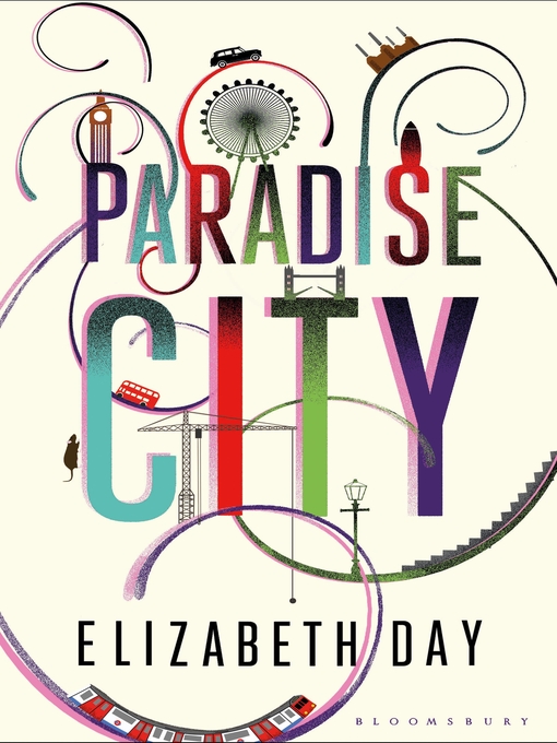 Title details for Paradise City by Elizabeth Day - Wait list